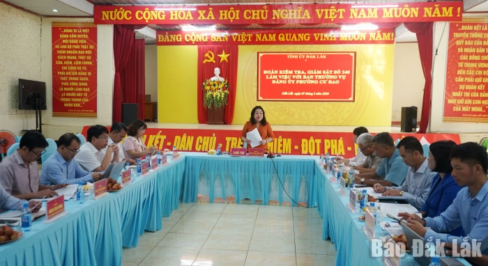 Đoàn kiểm tra, giám sát số 240 làm việc với Ban Thường vụ Đảng ủy phường Cư Bao