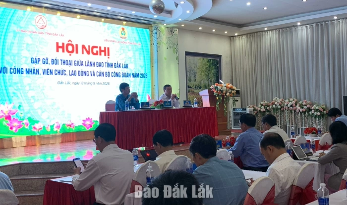 Hội nghị gặp gỡ, đối thoại giữa lãnh đạo tỉnh Đắk Lắk với công nhân, viên chức, lao động