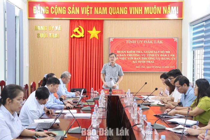 Đoàn kiểm tra số 508 của Ban Thường vụ Tỉnh ủy làm việc với Đảng ủy xã Suối Trai